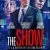 The Show Small Poster