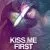 Kiss Me First Small Poster