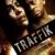 Traffik Small Poster