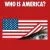 Who Is America? Small Poster