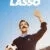 Ted Lasso 3. Sezon Small Poster