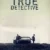 True Detective 3. Sezon Small Poster