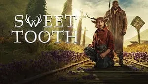 Sweet Tooth 2. Sezon Banner