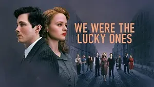 We Were the Lucky Ones 1. Sezon Banner