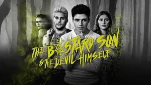 The Bastard Son & The Devil Himself 1. Sezon Banner