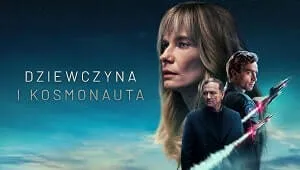 Dziewczyna i kosmonauta 1. Sezon Banner