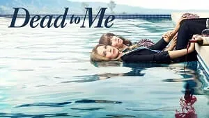 Dead to Me 3. Sezon Banner